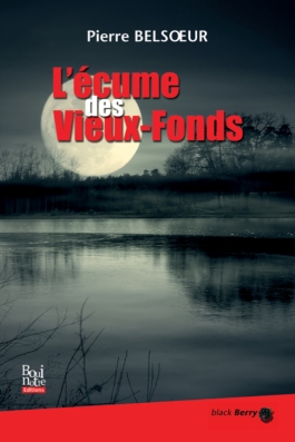 L'écume des Vieux-Fonds, Pierre Belsœur (couverture)